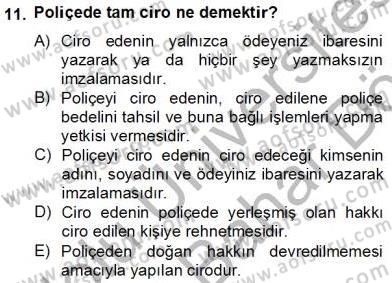 Dış Ticaret Belgeleri Dersi 2012 - 2013 Yılı (Final) Dönem Sonu Sınavı 11. Soru