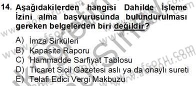 Dış Ticaret Belgeleri Dersi 2012 - 2013 Yılı (Final) Dönem Sonu Sınav Soruları 14. Soru