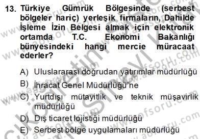 Dış Ticaret Belgeleri Dersi 2013 - 2014 Yılı (Final) Dönem Sonu Sınav Soruları 13. Soru