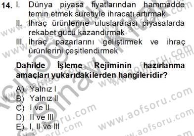 Dış Ticaret Belgeleri Dersi 2013 - 2014 Yılı Tek Ders Sınavı 14. Soru