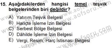 Dış Ticaret Belgeleri Dersi 2013 - 2014 Yılı Tek Ders Sınav Soruları 15. Soru