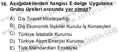 Dış Ticaret Belgeleri Dersi 2013 - 2014 Yılı Tek Ders Sınav Soruları 16. Soru