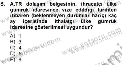 Dış Ticaret Belgeleri Dersi 2013 - 2014 Yılı Tek Ders Sınavı 5. Soru