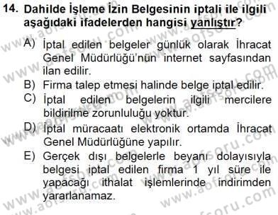 Dış Ticaret Belgeleri Dersi 2014 - 2015 Yılı (Final) Dönem Sonu Sınav Soruları 14. Soru