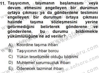 Dış Ticaret Belgeleri Dersi 2015 - 2016 Yılı (Vize) Ara Sınav Soruları 11. Soru
