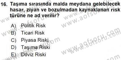 Dış Ticaret Belgeleri Dersi 2015 - 2016 Yılı (Vize) Ara Sınav Soruları 16. Soru