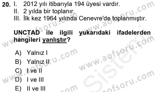 Dış Ticarete Giriş Dersi 2017 - 2018 Yılı 3 Ders Sınavı 20. Soru