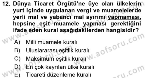 Dış Ticarete Giriş Dersi 2017 - 2018 Yılı (Vize) Ara Sınavı 12. Soru