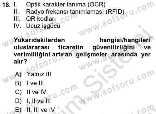 Dış Ticarete Giriş Dersi 2021 - 2022 Yılı (Final) Dönem Sonu Sınavı 18. Soru