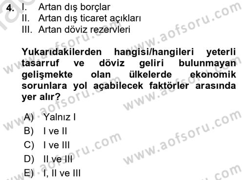 Dış Ticarete Giriş Dersi 2021 - 2022 Yılı Yaz Okulu Sınavı 4. Soru