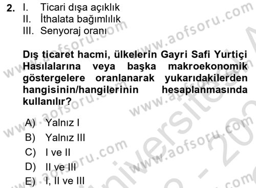 Dış Ticarete Giriş Dersi 2022 - 2023 Yılı Yaz Okulu Sınavı 2. Soru