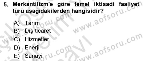 Dış Ticarete Giriş Dersi 2022 - 2023 Yılı Yaz Okulu Sınavı 5. Soru