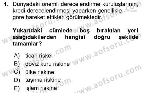 Dış Ticarete Giriş Dersi 2023 - 2024 Yılı (Vize) Ara Sınavı 1. Soru