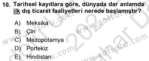 Dış Ticarete Giriş Dersi 2023 - 2024 Yılı (Vize) Ara Sınavı 10. Soru