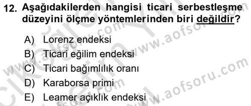 Dış Ticarete Giriş Dersi 2023 - 2024 Yılı Yaz Okulu Sınav Soruları 12. Soru