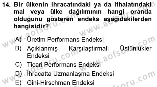 Dış Ticarete Giriş Dersi 2023 - 2024 Yılı Yaz Okulu Sınav Soruları 14. Soru