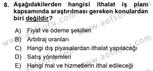 Dış Ticarete Giriş Dersi 2023 - 2024 Yılı Yaz Okulu Sınav Soruları 8. Soru