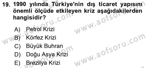 Dış Ticarete Giriş Dersi 2024 - 2025 Yılı (Final) Dönem Sonu Sınav Soruları 19. Soru