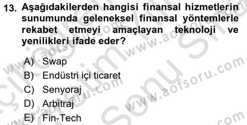 Dış Ticarete Giriş Dersi 2025 - 2026 Yılı (Final) Dönem Sonu Sınav Soruları 13. Soru