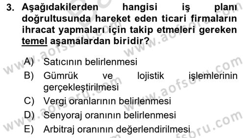 Dış Ticarete Giriş Dersi 2025 - 2026 Yılı (Final) Dönem Sonu Sınav Soruları 3. Soru