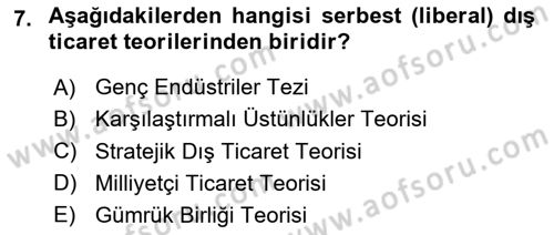 Dış Ticarete Giriş Dersi 2025 - 2026 Yılı (Final) Dönem Sonu Sınav Soruları 7. Soru