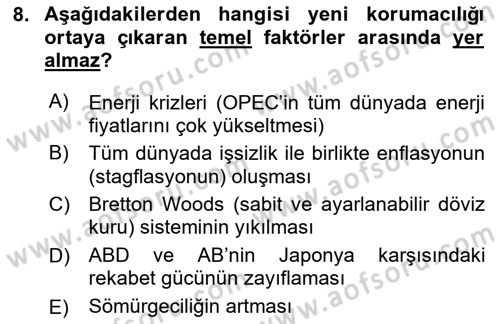 Dış Ticarete Giriş Dersi 2025 - 2026 Yılı (Final) Dönem Sonu Sınav Soruları 8. Soru