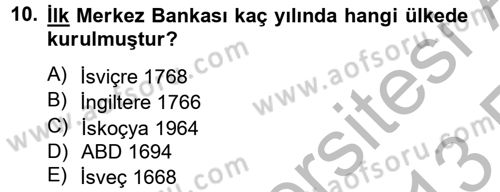 Dış Ticaretle İlgili Kurumlar ve Kuruluşlar Dersi 2012 - 2013 Yılı (Vize) Ara Sınav Soruları 10. Soru