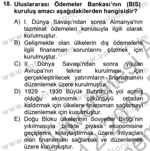 Dış Ticaretle İlgili Kurumlar ve Kuruluşlar Dersi 2012 - 2013 Yılı (Final) Dönem Sonu Sınav Soruları 18. Soru