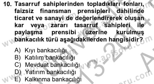 Dış Ticaretle İlgili Kurumlar ve Kuruluşlar Dersi 2013 - 2014 Yılı (Vize) Ara Sınav Soruları 10. Soru
