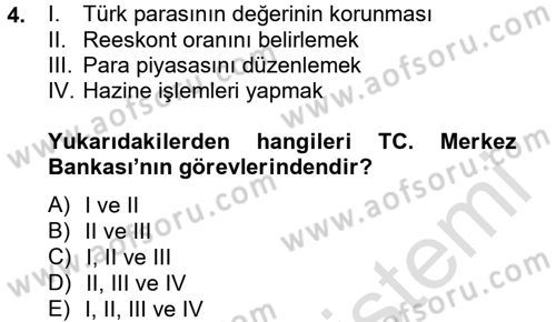 Dış Ticaretle İlgili Kurumlar ve Kuruluşlar Dersi 2013 - 2014 Yılı Tek Ders Sınav Soruları 4. Soru