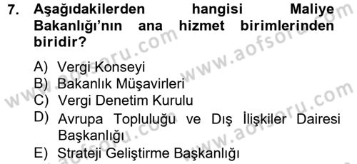 Dış Ticaretle İlgili Kurumlar ve Kuruluşlar Dersi 2013 - 2014 Yılı Tek Ders Sınav Soruları 7. Soru