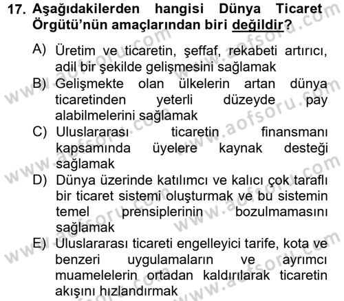 Dış Ticaretle İlgili Kurumlar ve Kuruluşlar Dersi 2014 - 2015 Yılı (Final) Dönem Sonu Sınav Soruları 17. Soru