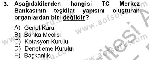 Dış Ticaretle İlgili Kurumlar ve Kuruluşlar Dersi 2014 - 2015 Yılı (Final) Dönem Sonu Sınav Soruları 3. Soru