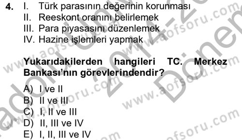 Dış Ticaretle İlgili Kurumlar ve Kuruluşlar Dersi 2014 - 2015 Yılı (Final) Dönem Sonu Sınav Soruları 4. Soru