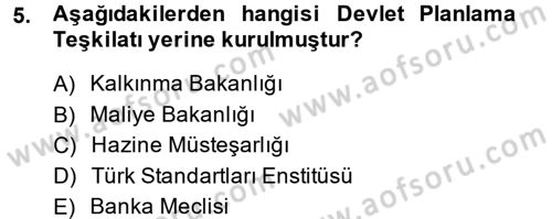 Dış Ticaretle İlgili Kurumlar ve Kuruluşlar Dersi 2014 - 2015 Yılı (Final) Dönem Sonu Sınav Soruları 5. Soru