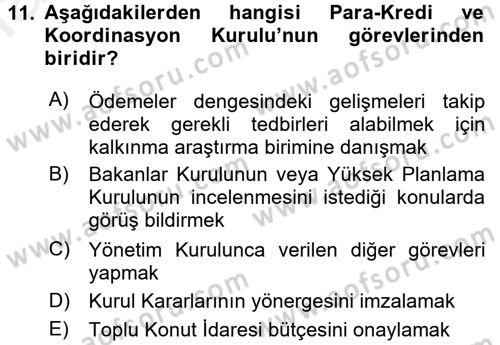 Dış Ticaretle İlgili Kurumlar ve Kuruluşlar Dersi 2015 - 2016 Yılı (Vize) Ara Sınav Soruları 11. Soru