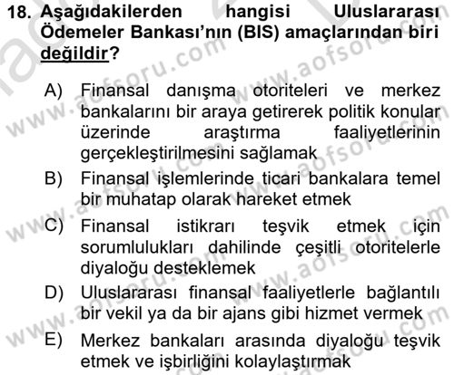 Dış Ticaretle İlgili Kurumlar ve Kuruluşlar Dersi 2015 - 2016 Yılı (Final) Dönem Sonu Sınav Soruları 18. Soru