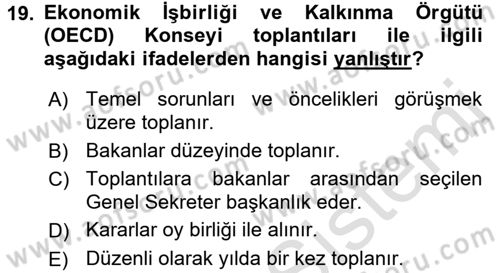 Dış Ticaretle İlgili Kurumlar ve Kuruluşlar Dersi 2015 - 2016 Yılı (Final) Dönem Sonu Sınav Soruları 19. Soru