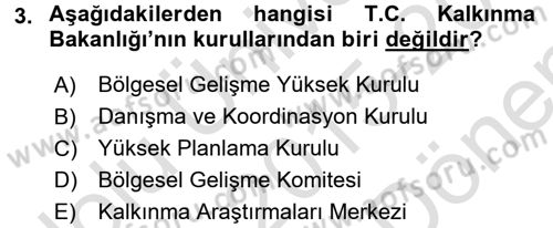 Dış Ticaretle İlgili Kurumlar ve Kuruluşlar Dersi 2015 - 2016 Yılı (Final) Dönem Sonu Sınav Soruları 3. Soru