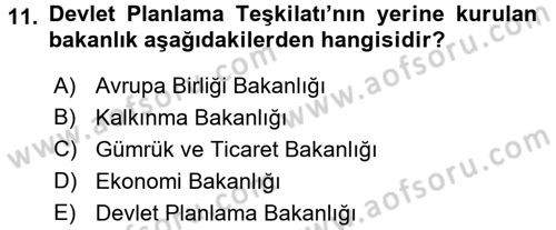 Dış Ticaretle İlgili Kurumlar ve Kuruluşlar Dersi 2016 - 2017 Yılı (Vize) Ara Sınav Soruları 11. Soru