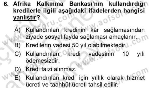 Dış Ticaretle İlgili Kurumlar ve Kuruluşlar Dersi 2016 - 2017 Yılı (Final) Dönem Sonu Sınav Soruları 6. Soru