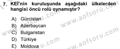 Dış Ticaretle İlgili Kurumlar ve Kuruluşlar Dersi 2016 - 2017 Yılı (Final) Dönem Sonu Sınav Soruları 7. Soru