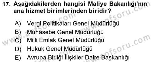 Dış Ticaretle İlgili Kurumlar ve Kuruluşlar Dersi 2017 - 2018 Yılı (Vize) Ara Sınav Soruları 17. Soru