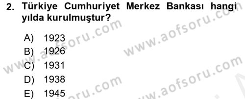 Dış Ticaretle İlgili Kurumlar ve Kuruluşlar Dersi 2017 - 2018 Yılı (Vize) Ara Sınav Soruları 2. Soru