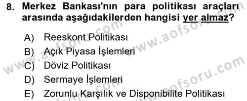 Dış Ticaretle İlgili Kurumlar ve Kuruluşlar Dersi 2017 - 2018 Yılı (Vize) Ara Sınav Soruları 8. Soru