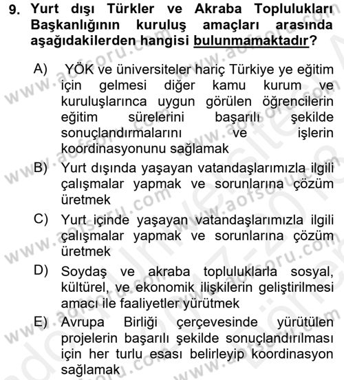 Dış Ticaretle İlgili Kurumlar ve Kuruluşlar Dersi 2017 - 2018 Yılı (Final) Dönem Sonu Sınav Soruları 9. Soru
