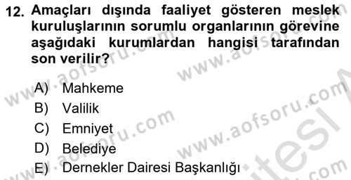 Dış Ticaretle İlgili Kurumlar ve Kuruluşlar Dersi 2018 - 2019 Yılı 3 Ders Sınav Soruları 12. Soru