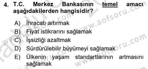 Dış Ticaretle İlgili Kurumlar ve Kuruluşlar Dersi 2018 - 2019 Yılı 3 Ders Sınav Soruları 4. Soru