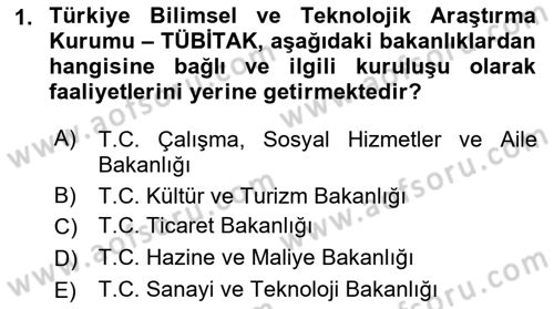 Dış Ticaretle İlgili Kurumlar ve Kuruluşlar Dersi 2018 - 2019 Yılı (Final) Dönem Sonu Sınav Soruları 1. Soru