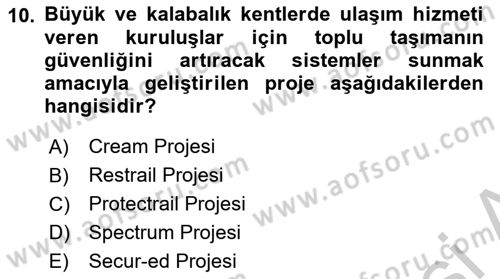 Dış Ticaretle İlgili Kurumlar ve Kuruluşlar Dersi 2018 - 2019 Yılı Yaz Okulu Sınav Soruları 10. Soru